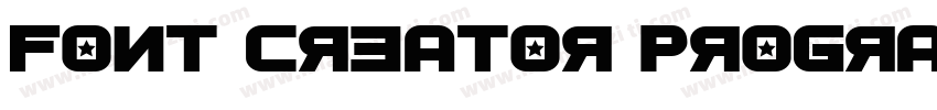 Font Creator Program字体转换
